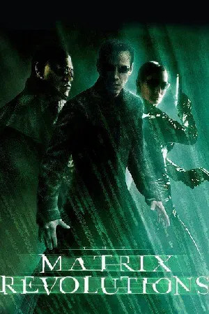 The Matrix 3 Revolutions (2003) เดอะ เมทริกซ์ 3 เรฟโวลูชั่นส์ ปฏิวัติมนุษย์เหนือโลก